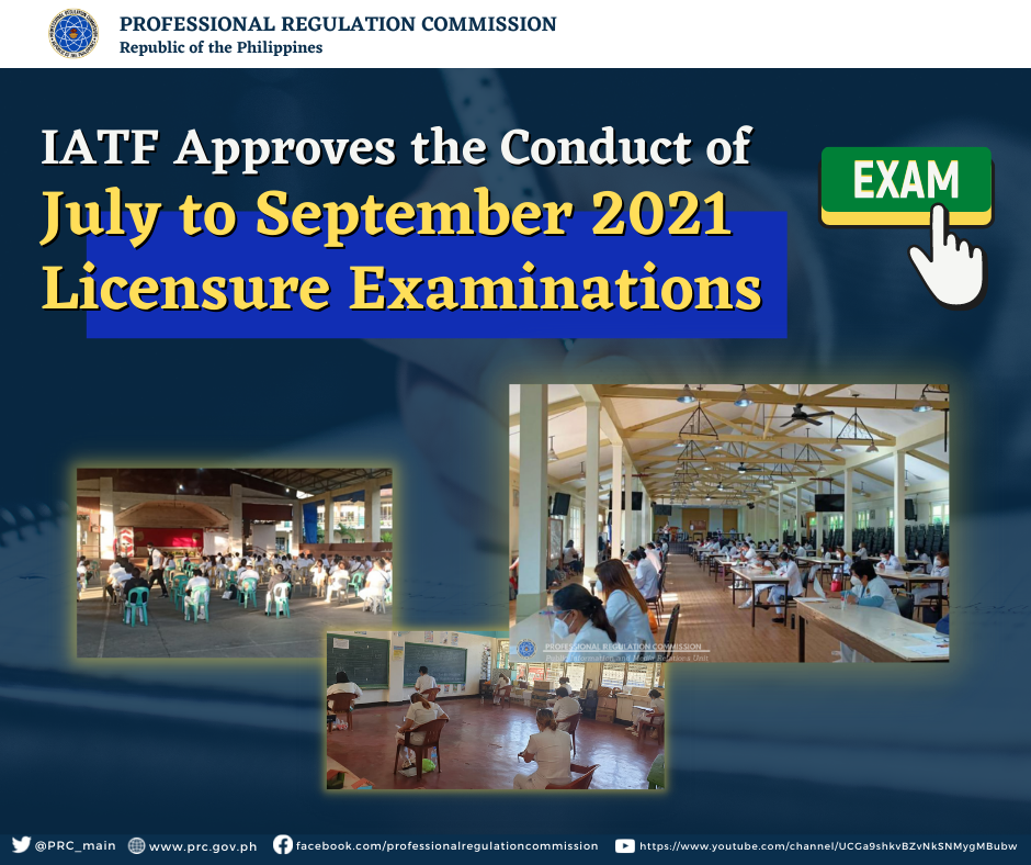 Iatf Approves The Conduct Of July To September 2021 Licensure Examinations Professional Regulation Commission