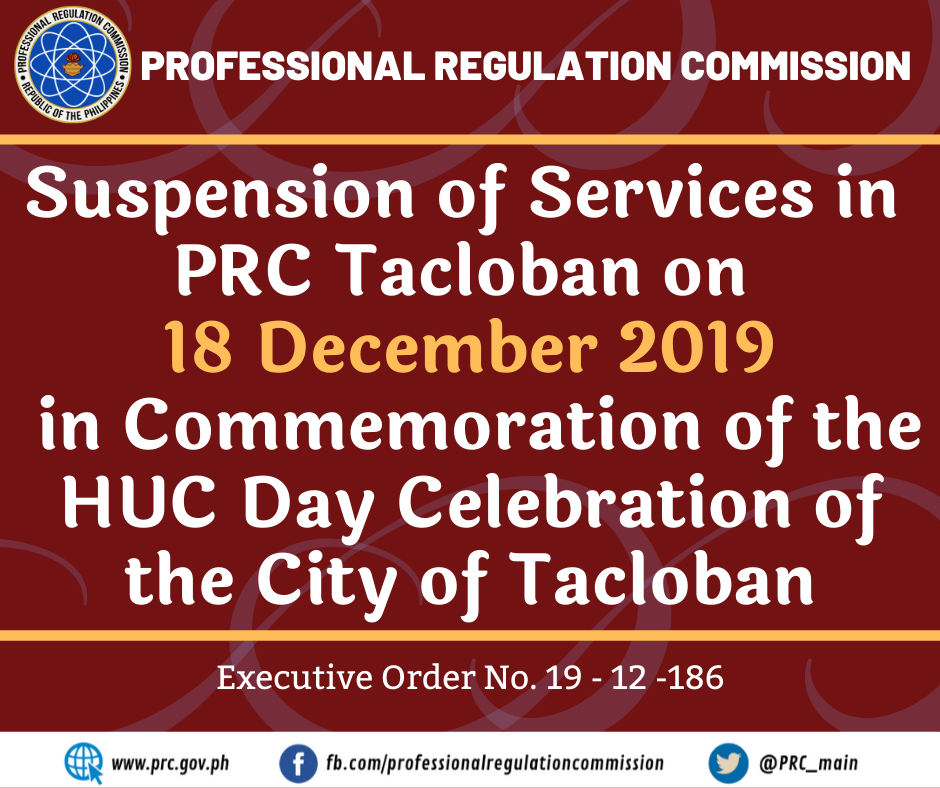 Suspension of Services in PRC Tacloban on 18 December 2019 | Professional  Regulation Commission